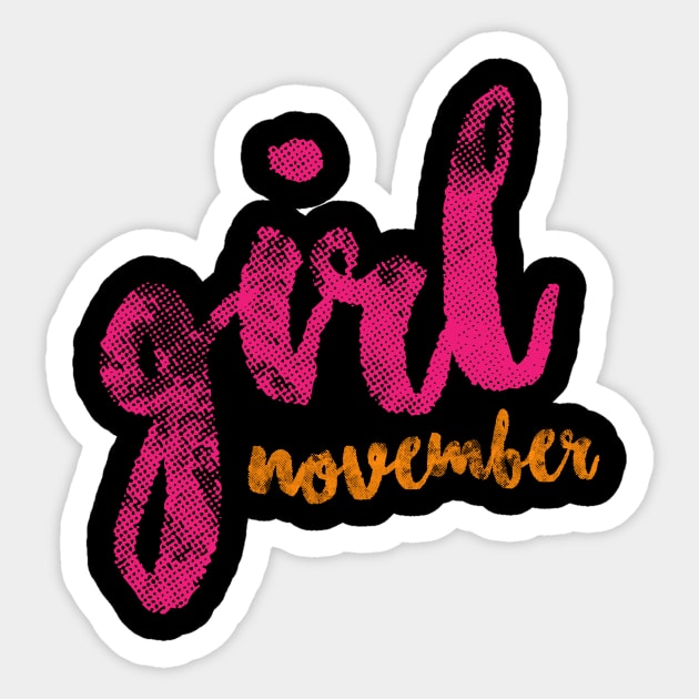 November Girl Sticker by umarhahn